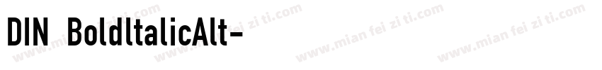 DIN BoldltalicAlt字体转换